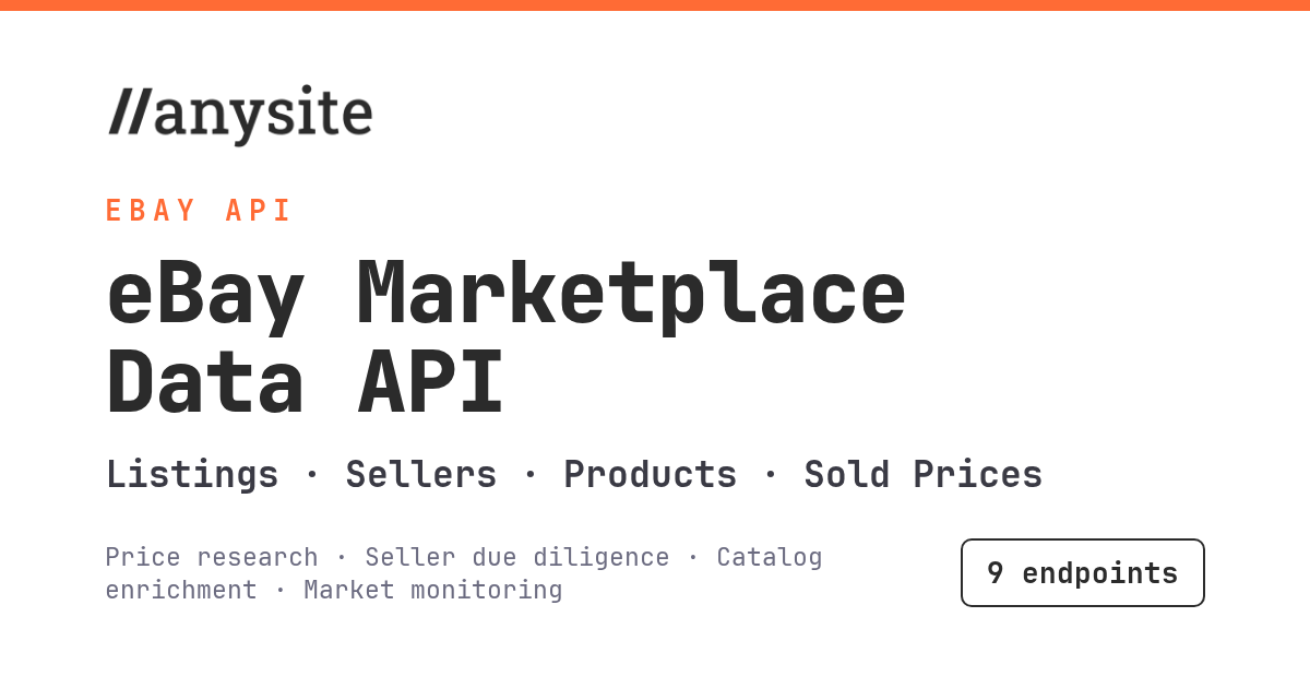eBay Marketplace Data API: Listings, Sold Prices, Sellers, and Reviews Without OAuth